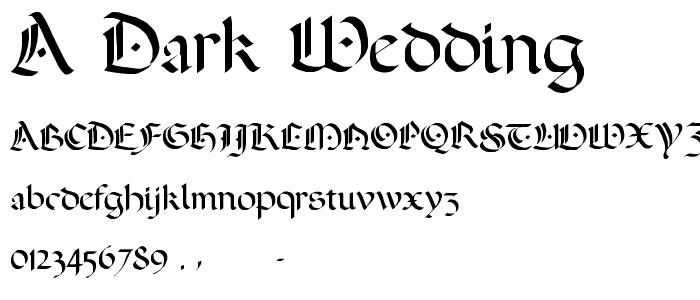 A Dark Wedding font